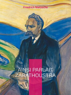 cover image of Ainsi parlait Zarathoustra